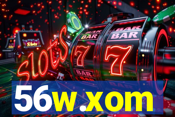 56w.xom