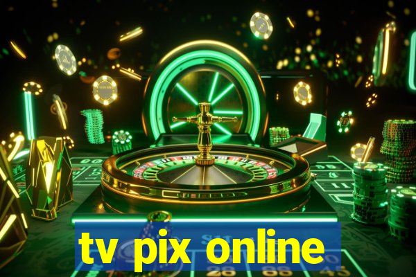 tv pix online