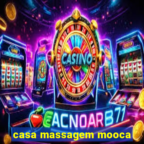 casa massagem mooca