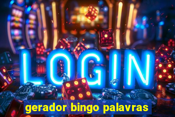 gerador bingo palavras