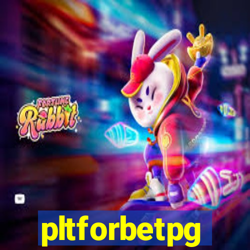 pltforbetpg