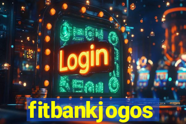 fitbankjogos