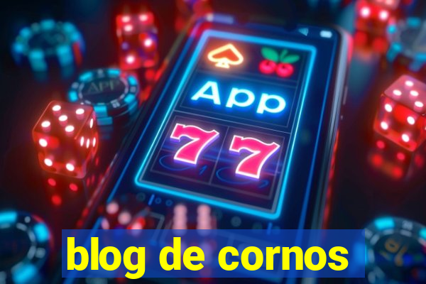 blog de cornos