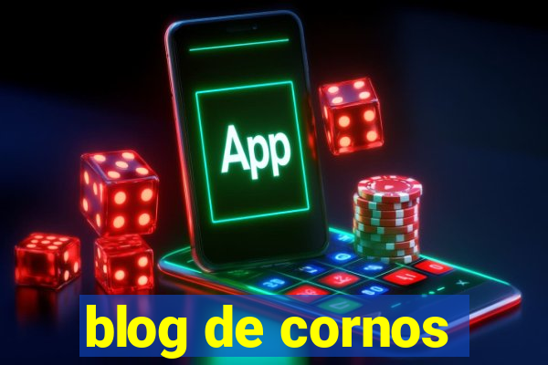 blog de cornos