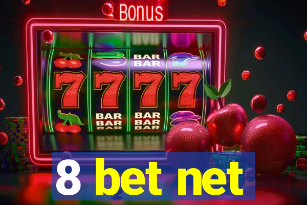 8 bet net