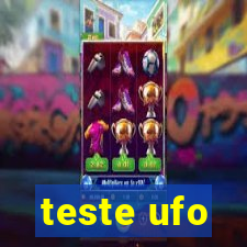 teste ufo