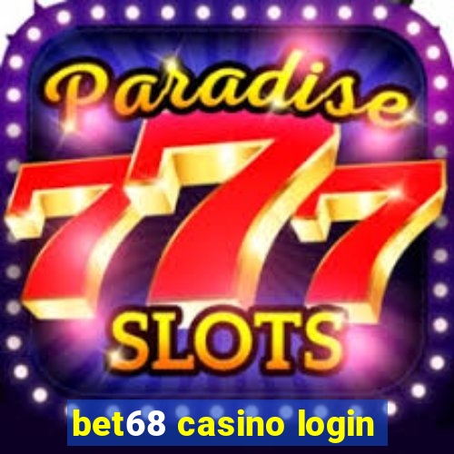 bet68 casino login