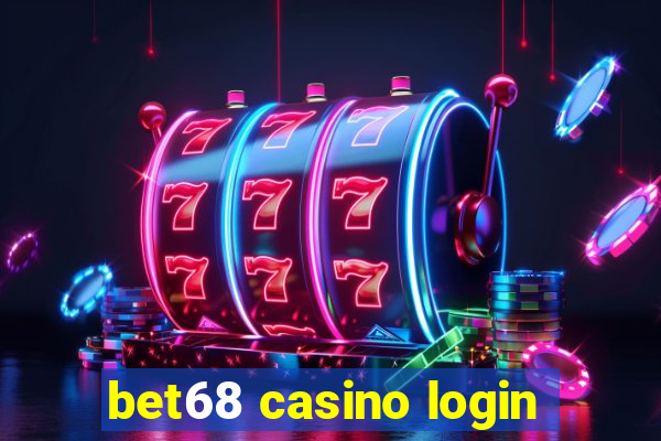 bet68 casino login