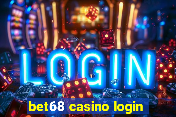 bet68 casino login