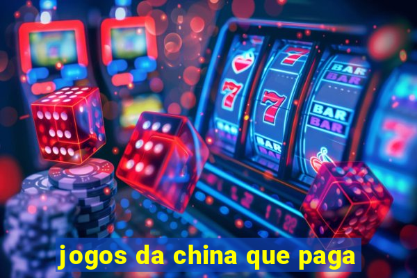 jogos da china que paga