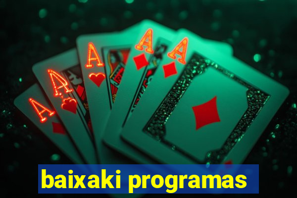 baixaki programas