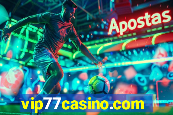 vip77casino.com