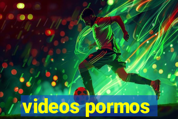 videos pormos