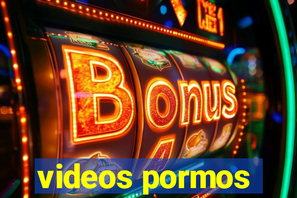 videos pormos