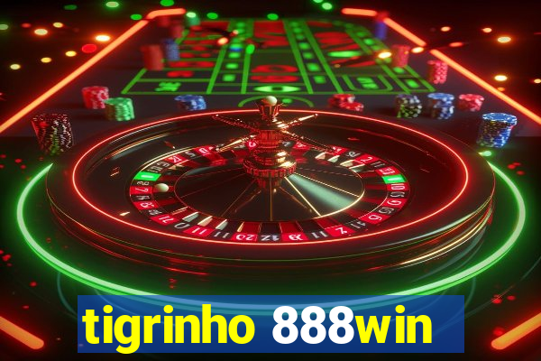 tigrinho 888win