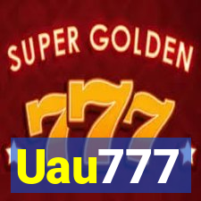 Uau777