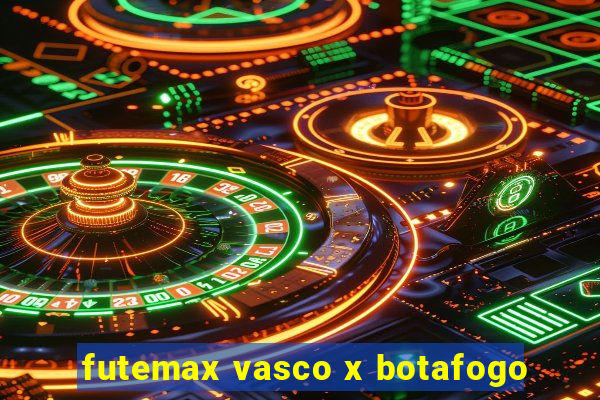 futemax vasco x botafogo