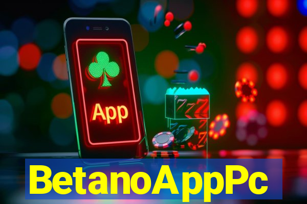 BetanoAppPc