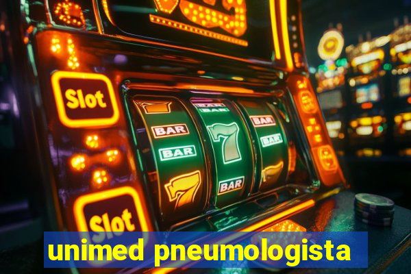 unimed pneumologista