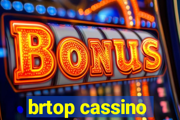 brtop cassino