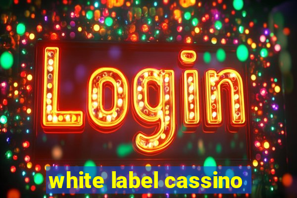 white label cassino