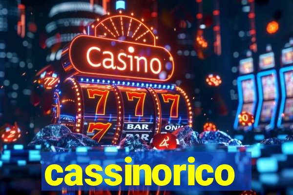 cassinorico