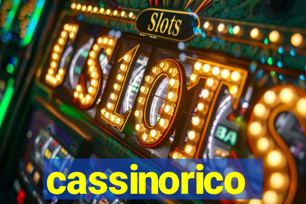 cassinorico