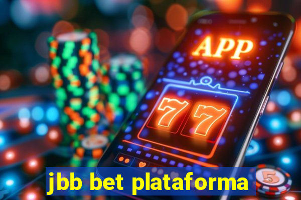 jbb bet plataforma