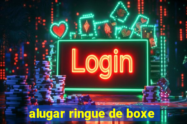 alugar ringue de boxe