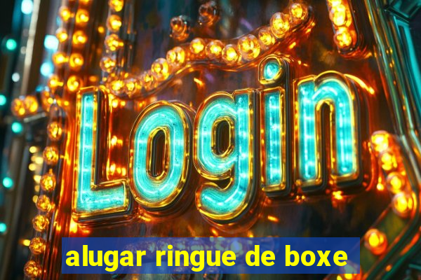 alugar ringue de boxe