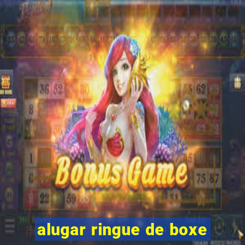 alugar ringue de boxe