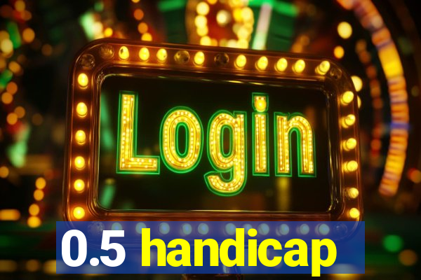 0.5 handicap