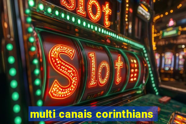 multi canais corinthians