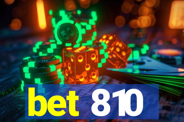 bet 810