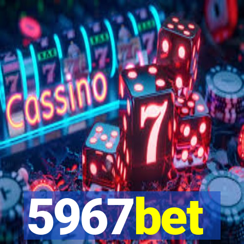 5967bet