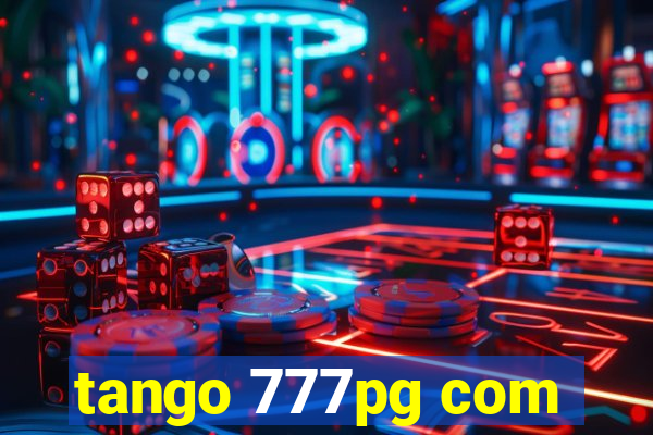 tango 777pg com