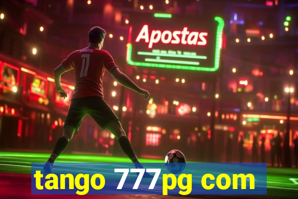 tango 777pg com