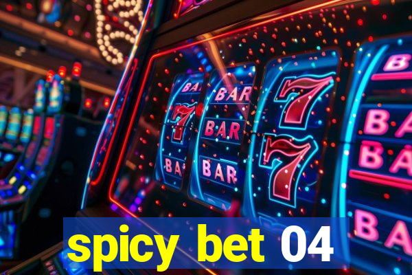 spicy bet 04