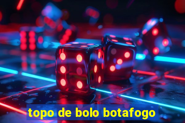 topo de bolo botafogo