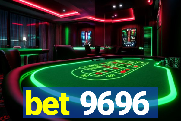 bet 9696