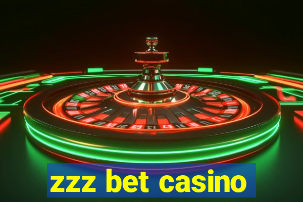 zzz bet casino