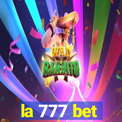 la 777 bet