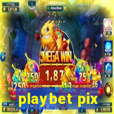 playbet pix