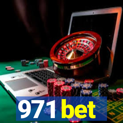 971 bet