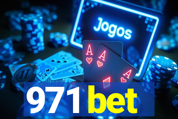 971 bet