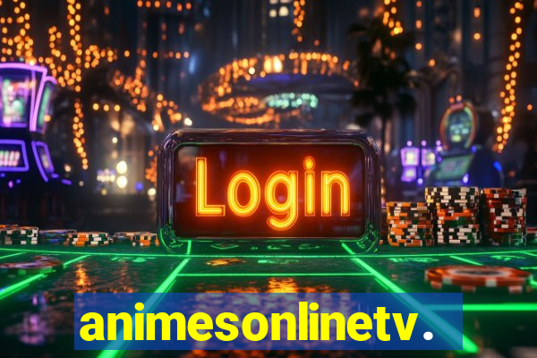 animesonlinetv.net