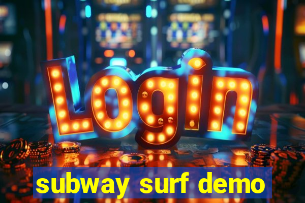 subway surf demo