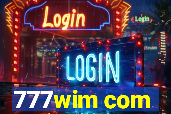 777wim com