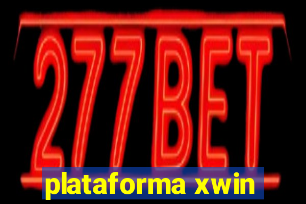 plataforma xwin