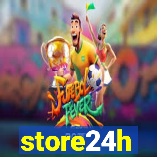 store24h